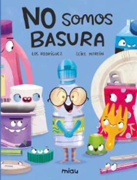 Rodríguez |  No somos basura | eBook | Sack Fachmedien