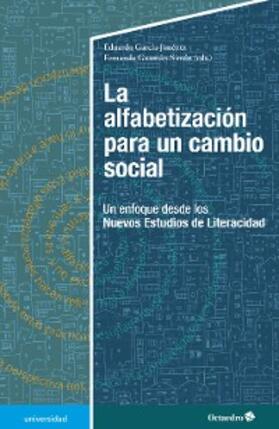 García Jiménez / Guzmán Simón |  La alfabetización para un cambio social | eBook | Sack Fachmedien