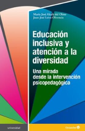 Alcalá del Olmo / Leiva Olivencia |  Educación inclusiva y atención a la diversidad | eBook | Sack Fachmedien