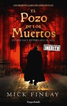 Finlay |  El pozo de los muertos | eBook | Sack Fachmedien