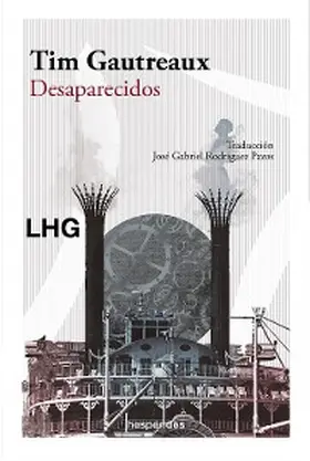 Gautreaux |  Desaparecidos | eBook | Sack Fachmedien