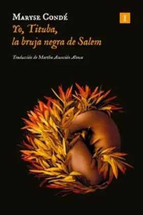 Condé |  Yo, Tituba, la bruja negra de Salem | eBook | Sack Fachmedien