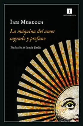 Murdoch |  La máquina del amor sagrado y profano | eBook | Sack Fachmedien