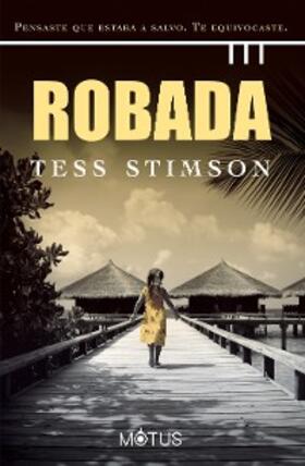 Stimson |  Robada (versión española) | eBook | Sack Fachmedien