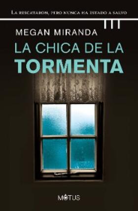 Miranda |  La chica de la tormenta | eBook | Sack Fachmedien