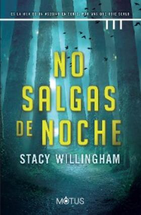 Willingham |  No salgas de noche | Buch |  Sack Fachmedien