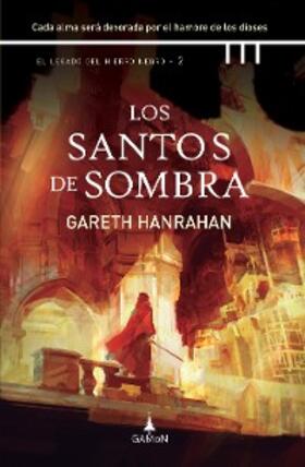 Hanrahan |  Los santos de sombra | eBook | Sack Fachmedien