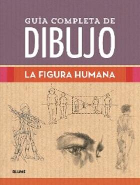Vvaa |  Guía completa de dibujo. La figura humana | eBook | Sack Fachmedien