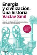 Smil |  Energía y civilización. Una historia | eBook | Sack Fachmedien