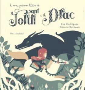 Rodríguez |  El meu primer llibre de Sant Jordi i el Drac | eBook | Sack Fachmedien