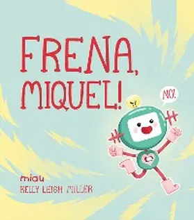 Miller |  Frena, Miquel! | eBook | Sack Fachmedien