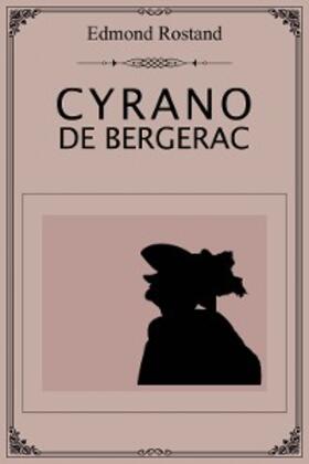 Rostand |  Cyrano de Bergerac | eBook | Sack Fachmedien