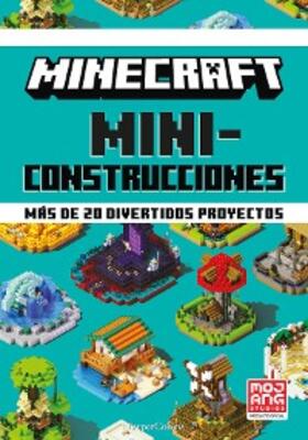 Minecraft oficial: Miniconstrucciones. Más de 20 divertidos proyectos | E-Book | www.sack.de