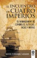 Fernández Aguado |  El encuentro de cuatro imperios | eBook | Sack Fachmedien