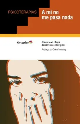 Icart i Pujol / Freixa i Dargallo |  A mí no me pasa nada | eBook | Sack Fachmedien