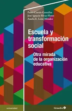 Cortés González / Rivas Flores / Leite Méndez |  Escuela y transformación social | eBook | Sack Fachmedien