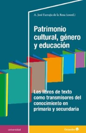 Farrujia de la Rosa |  Patrimonio cultural, género y educación | eBook | Sack Fachmedien