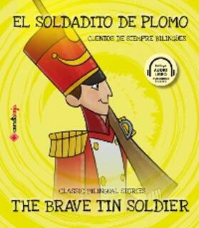 Jiménez Rioja |  El soldadito de plomo / The Brave Tin Soldier | eBook | Sack Fachmedien