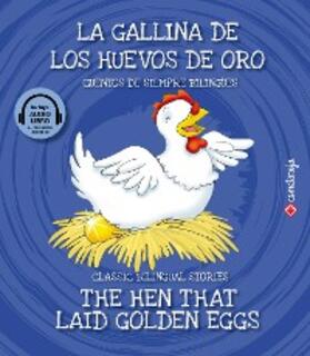 Jiménez Rioja |  La gallina de los huevos de oro / The Hen That Laid Golden Eggs | eBook | Sack Fachmedien