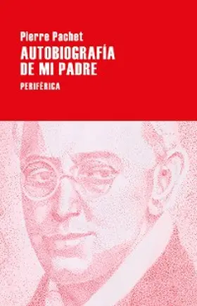 Pachet |  Autobiografía de mi padre | eBook | Sack Fachmedien