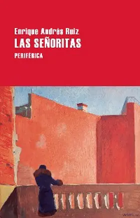 Andrés Ruiz | Las señoritas | E-Book | www.sack.de