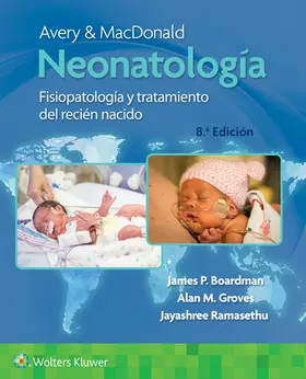 Groves / Boardman / Ramasethu | Avery y Macdonald. Neonatologia | Buch | 978-84-18892-11-0 | www.sack.de