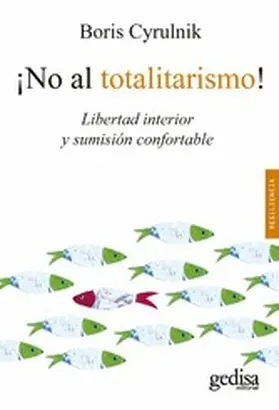 Cyrulnik |  ¡No al totalitarismo! | eBook | Sack Fachmedien