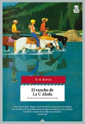 Bower |  El rancho de La U Alada | eBook | Sack Fachmedien