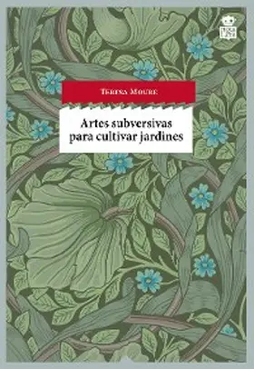 Moure |  Artes subversivas para cultivar jardines | eBook | Sack Fachmedien