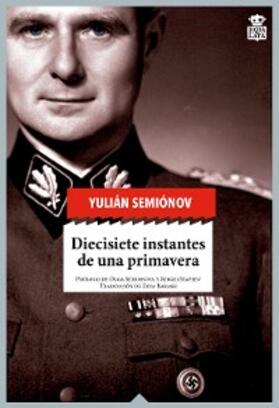 Semiónov |  Diecisiete instantes de una primavera | eBook | Sack Fachmedien