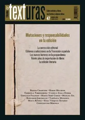 Chartier / Rivera / Muchnik |  Texturas 47: Mutaciones y responsabilidades en la edición | eBook | Sack Fachmedien