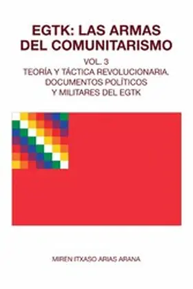 Arias Arana |  EGTK: Las armas del comunitarismo | eBook | Sack Fachmedien
