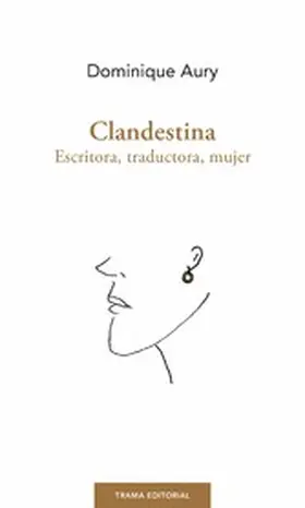 Aury |  Clandestina | eBook | Sack Fachmedien