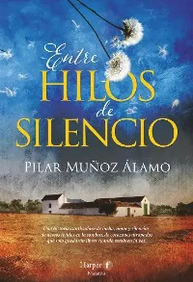 Muñoz Álamo |  Entre hilos de silencio | eBook | Sack Fachmedien
