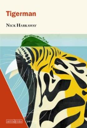 Harkaway |  Tigerman | eBook | Sack Fachmedien