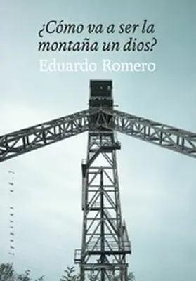 Romero | ¿Cómo va a ser la montaña un dios? | E-Book | www.sack.de