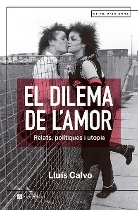 Calvo |  El dilema de l'amor | eBook | Sack Fachmedien