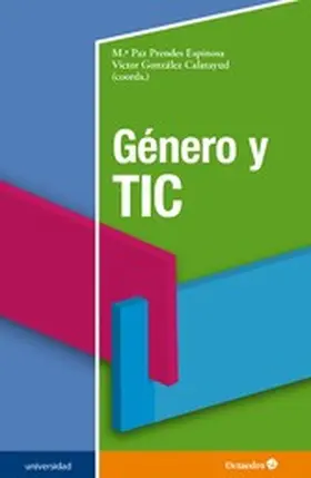 Prendes Espinosa / González Calatayud |  Género y TIC | eBook | Sack Fachmedien