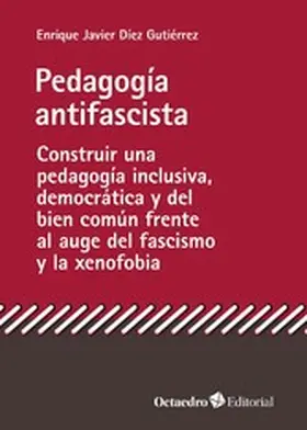 Díez Gutiérrez |  Pedagogía antifascista | eBook | Sack Fachmedien