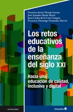 Hinojo Lucena / Marín Marín / de la Cruz Campos |  Los retos educativos de la enseñanza del siglo XXI | eBook | Sack Fachmedien