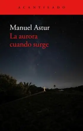 Astur |  La aurora cuando surge | eBook | Sack Fachmedien