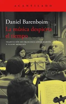 Barenboim |  La música despierta el tiempo | eBook | Sack Fachmedien