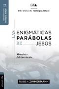 Zimmermann |  Las enigmáticas parábolas de Jesús | eBook | Sack Fachmedien