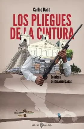 Dada |  Los pliegues de la cintura | eBook | Sack Fachmedien
