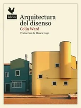 Ward / Gago Domínguez |  Arquitectura del disenso | eBook | Sack Fachmedien
