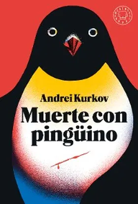 Kurkov |  Muerte con pingüino | eBook | Sack Fachmedien