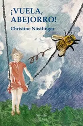 Nöstlinger |  ¡Vuela abejorro! | eBook | Sack Fachmedien