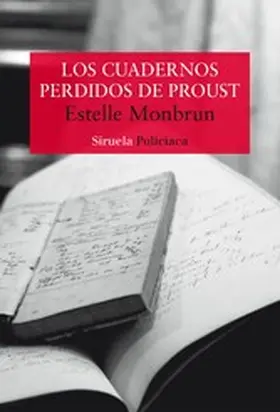Monbrun |  Los cuadernos perdidos de Proust | eBook | Sack Fachmedien