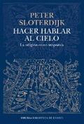 Sloterdijk |  Hacer hablar al cielo | eBook | Sack Fachmedien