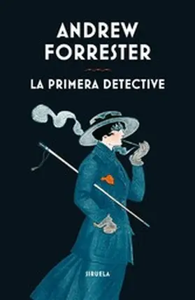 Forrester |  La primera detective | eBook | Sack Fachmedien